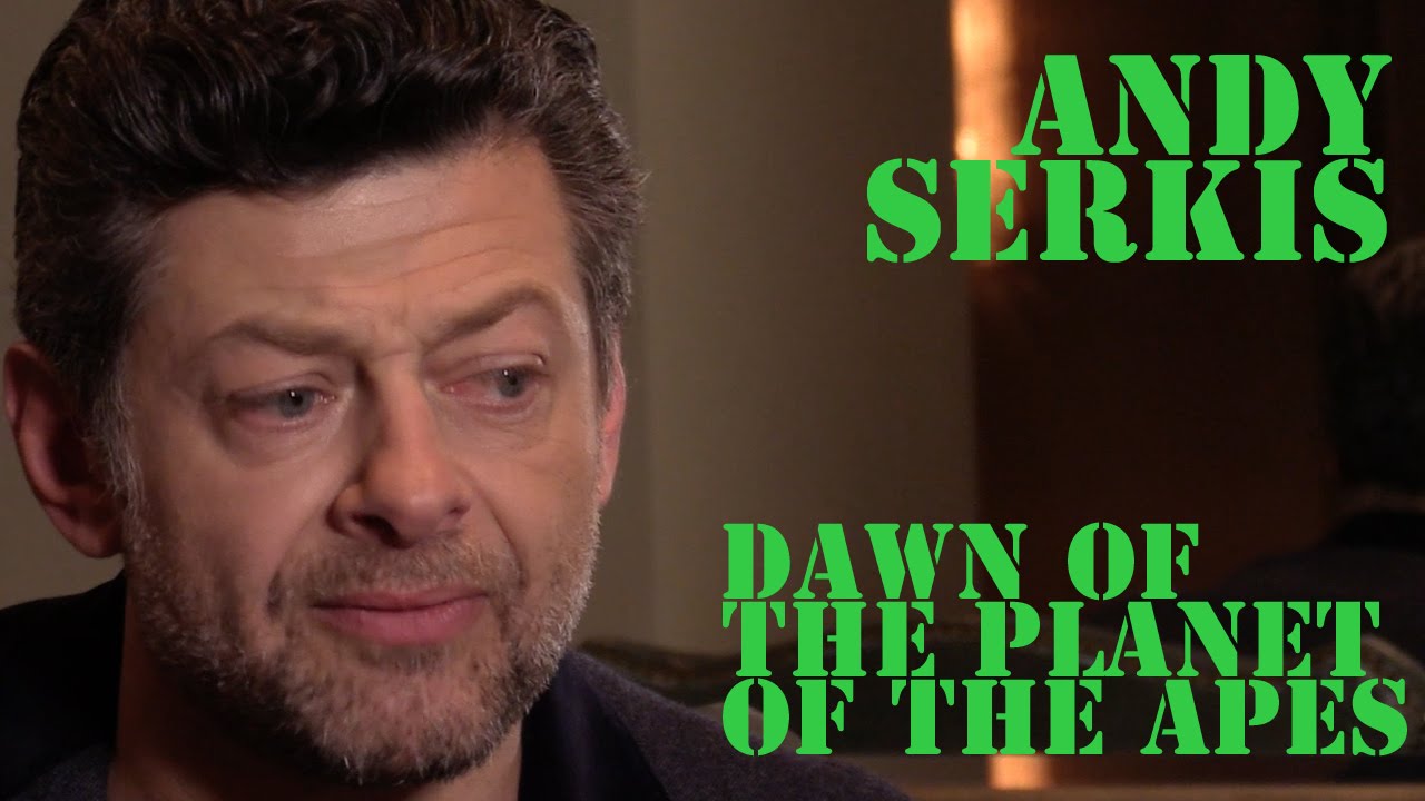 DP/30: Andy Serkis, Dawn of the Planet of the Apes