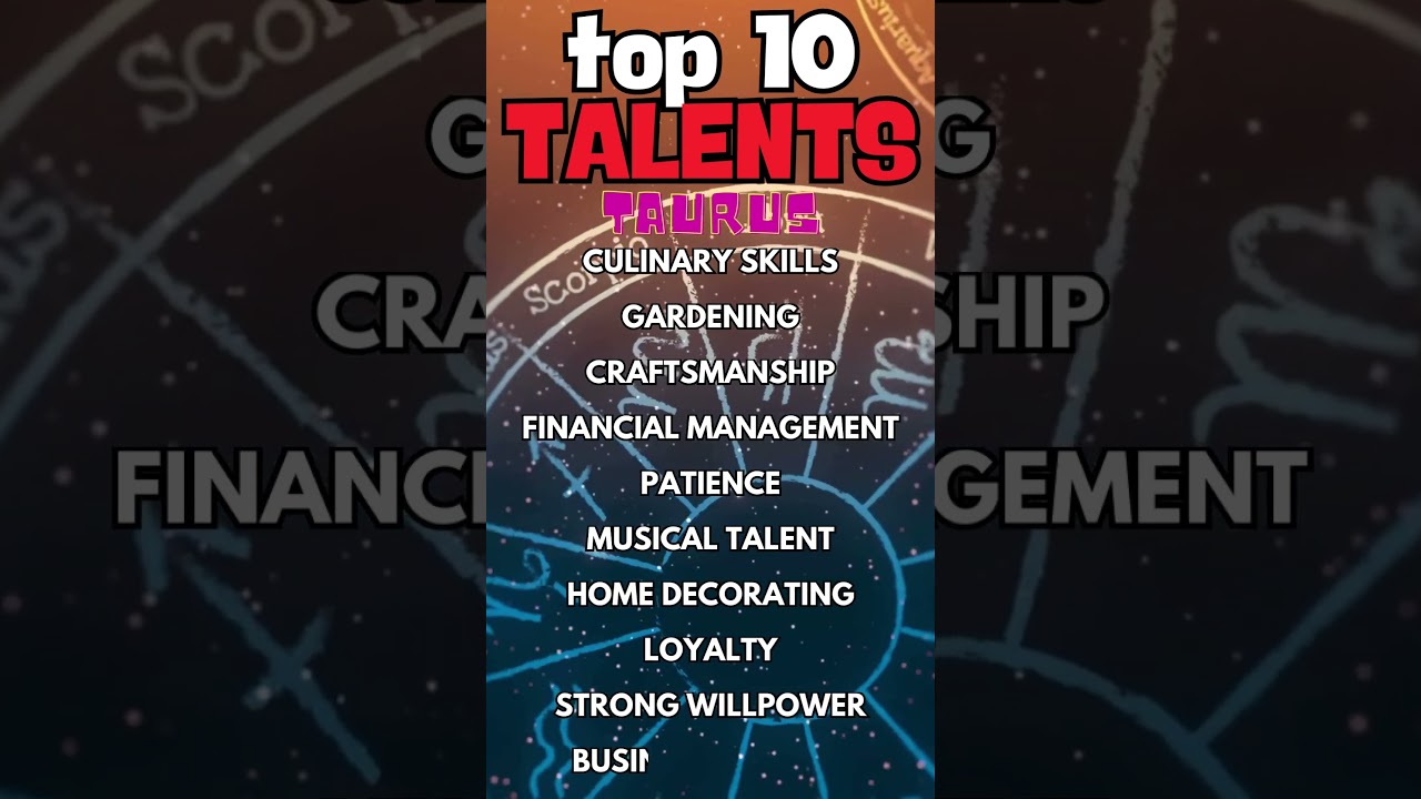 Top 10 Unshakable Talents of Taurus: The Pillar of Strength in the Zodiac #taurus #tauruslife #astro