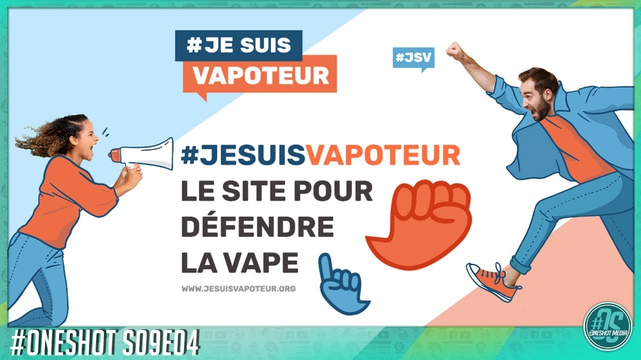 SPECIALE #JESUISVAPOTEUR, d&eacute;fendez votre vape.