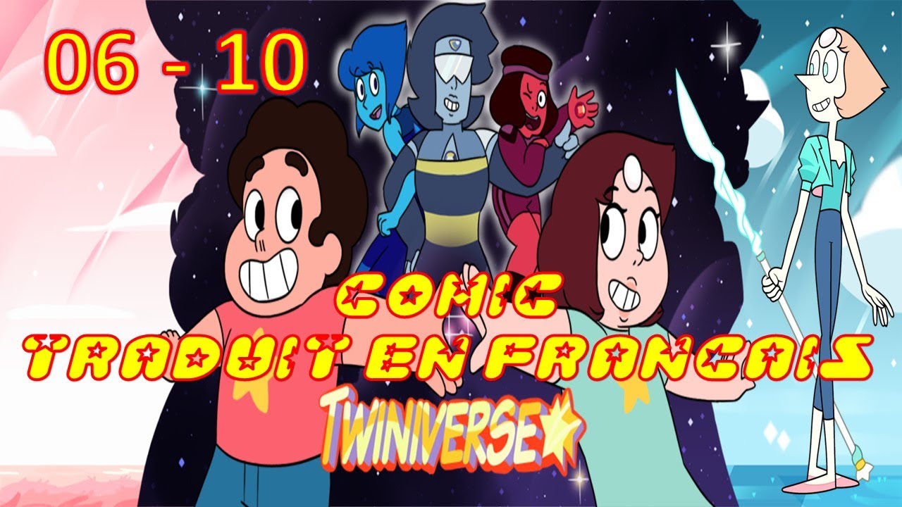 Steven Universe comic : Twiniverse épisode 06 - 10