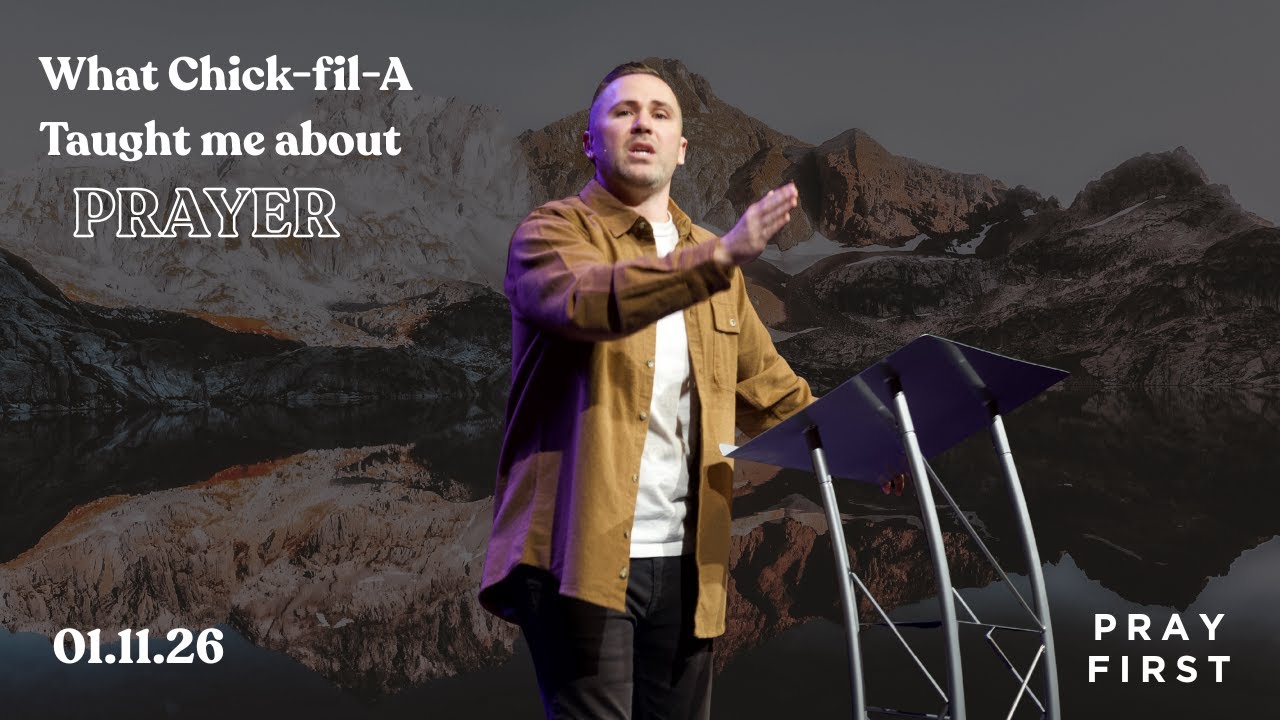 What Chick-fil-A Taught me about Prayer // Pastor Mike Caple // Vital Church // 01.11.26