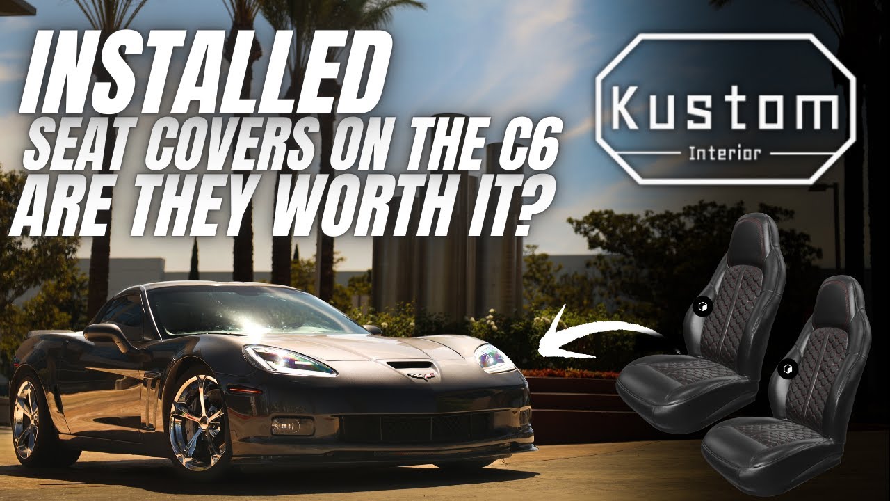 Installing Kustom Interior Seat Covers on the C6 - Are They Worth It? #corvette #c6 #kustominterior