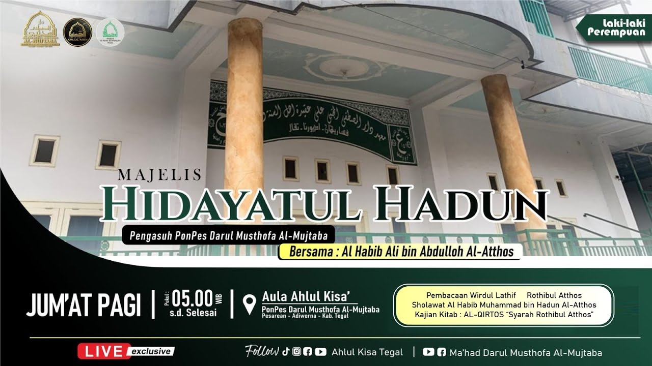 🔴 LIVE!! MAJLIS HIDAYATUL HADUN ||  Ma'had Darul Musthofa Al-Mujtaba