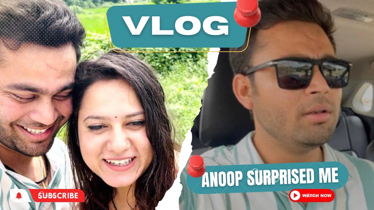 Anoop came from Chandigarh to Dehradun to surprise me // Surprise Vlog