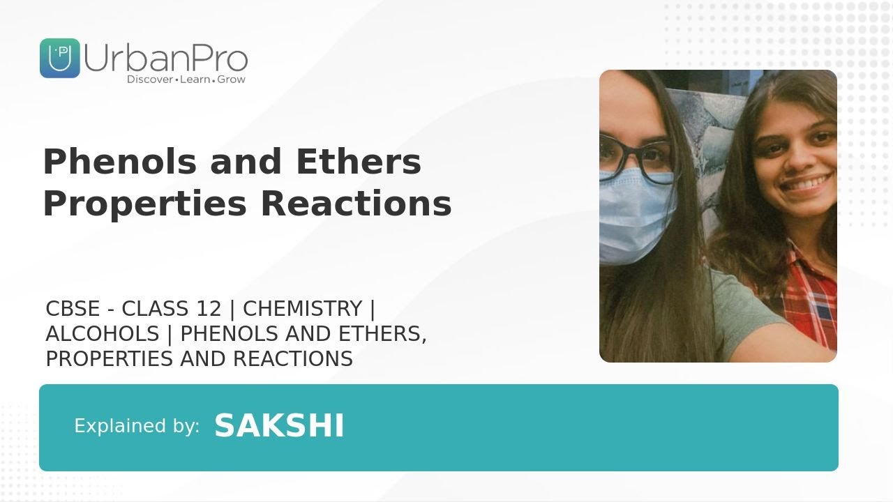 Phenols and Ethers Properties Reactions | Sakshi S.