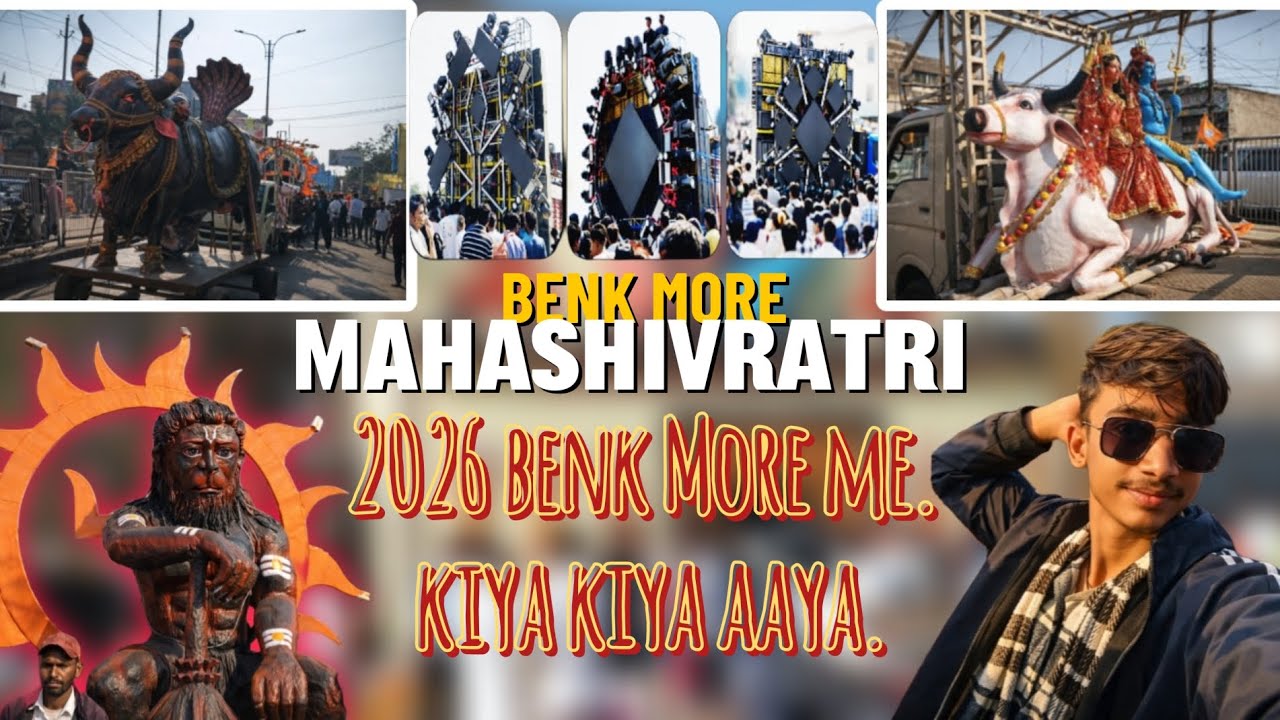 Benk More {Mahashivratri} Me kiya kiya aaya😮😯 Vlog Video [Dj Sarzen, Dj Pankaj, Dj Shashi etc.]