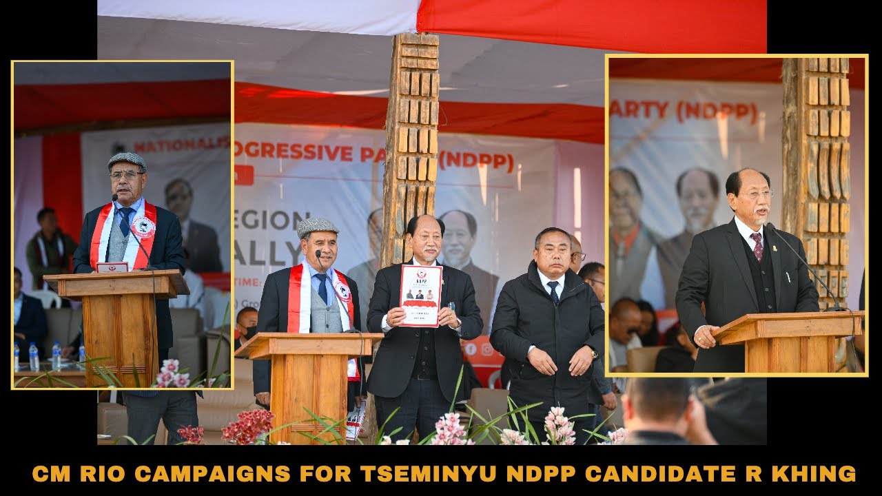 CM RIO CAMPAIGNS FOR TSEMINYU NDPP CANDIDATE R KHING