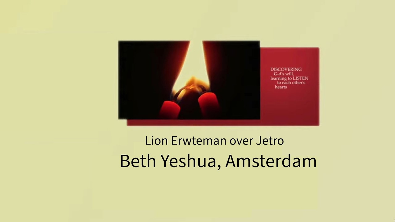 Je Verlosser verwacht je met open armen – Parasjat Jetro