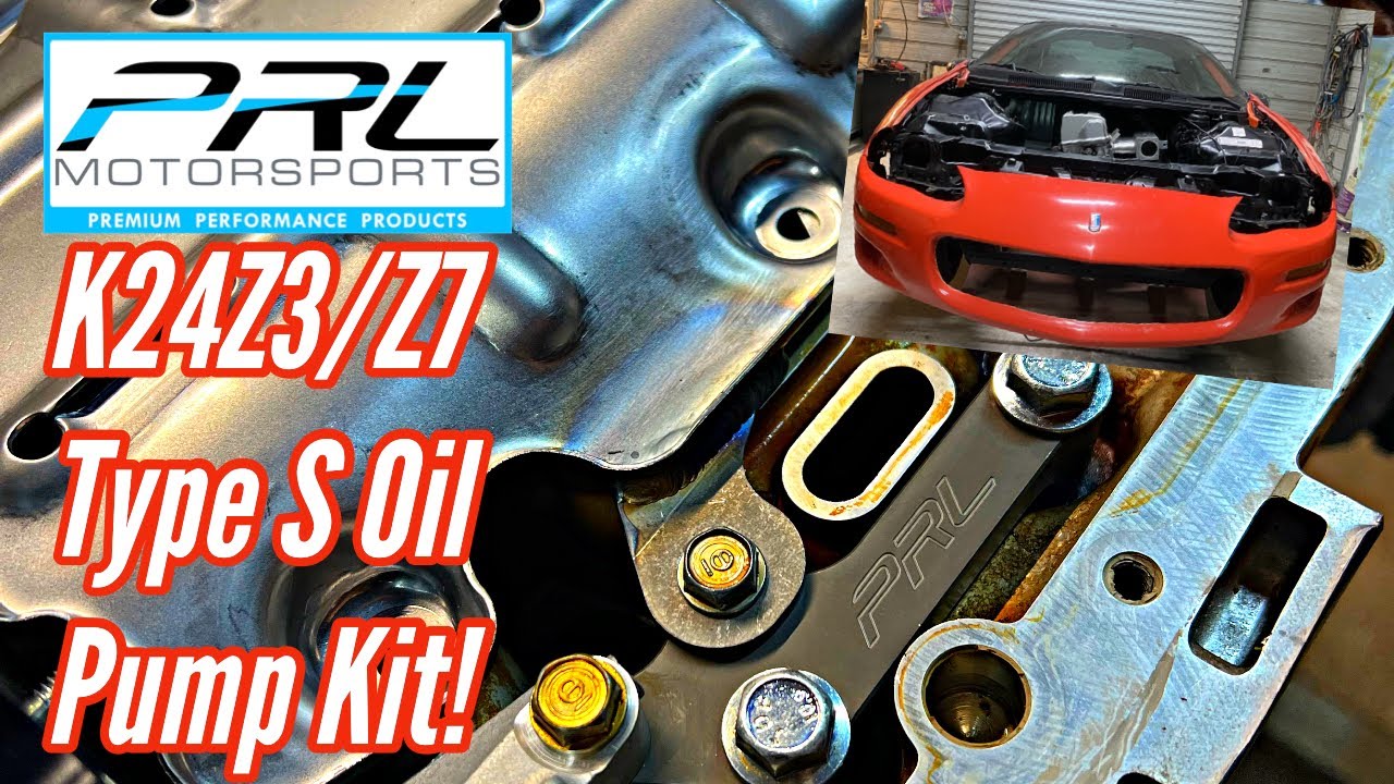 K-Swap Camaro - @PRL Motorsports  K24Z3 K20 Type S Oil Pump Kit