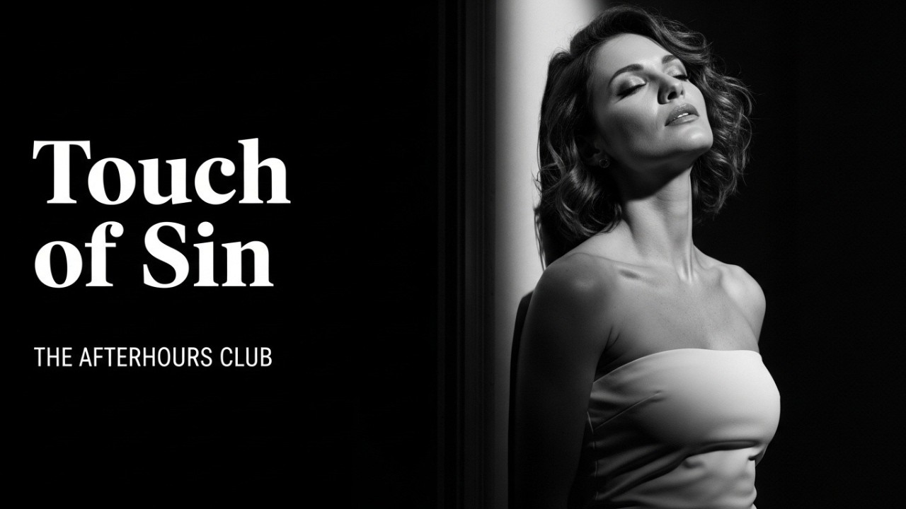 Touch of Sin | A Forbidden Late-Night Soul — The Afterhours Club