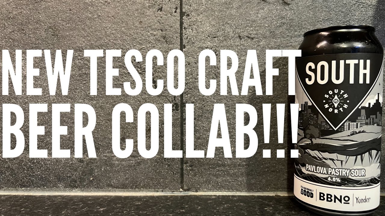 South Vs North South Pavlova Pastry Sour | Tesco Craft Beer Review