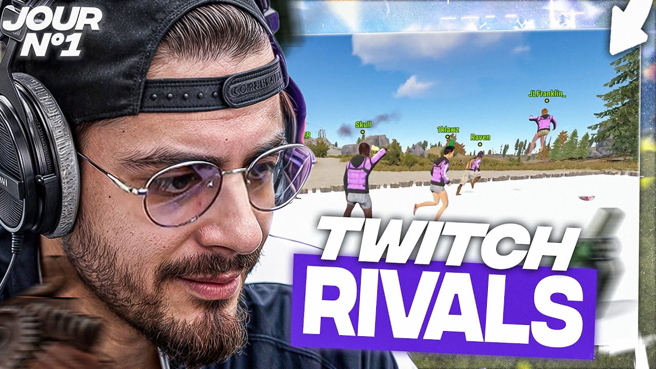 PREMIER JOUR DU TWITCH RIVALS RUST !