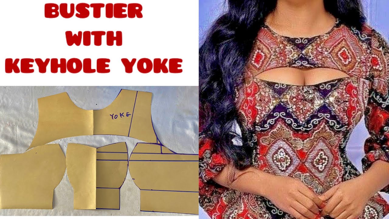 How to draft a BUSTIER WITH KEYHOLE YOKE/ Beginner’s step by step tutorial