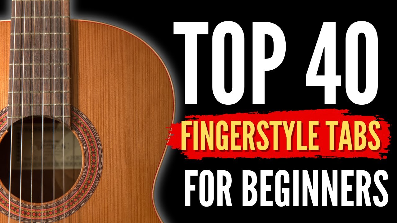 Top 40 Easy Fingerstyle Guitar Tabs for Beginners | Acoustic Guitar Compilation 🎸