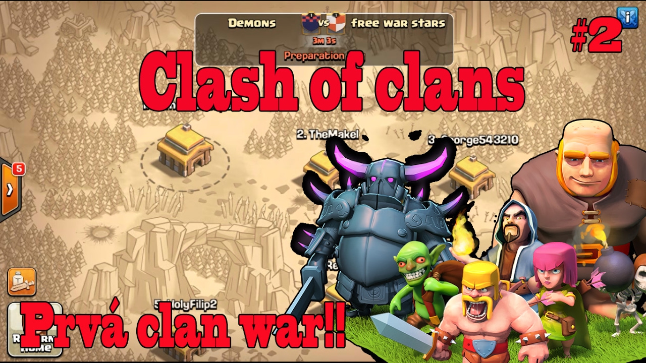Clash of clans [Fans Séria #2] Demoni idú do boja/Prvá clan war !!! SK Let's play