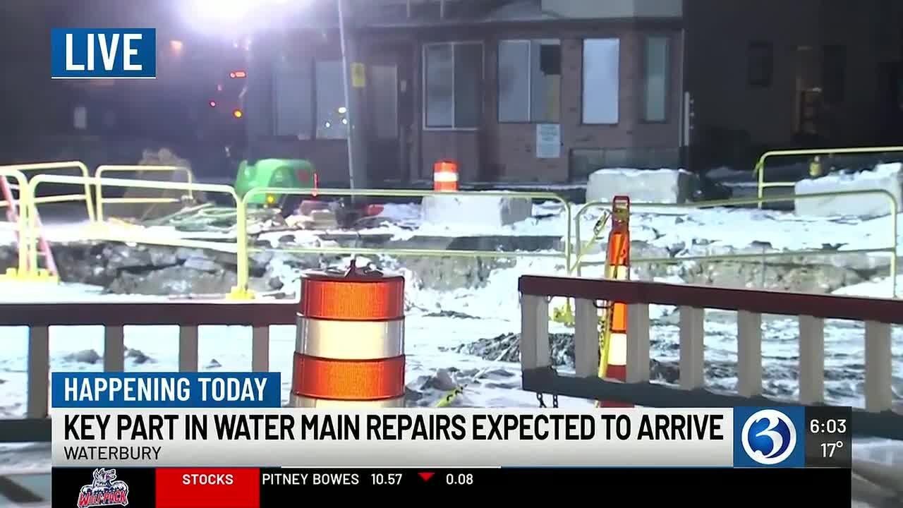 VIDEO: Key part in water main repair expected to arrive in Waterbury