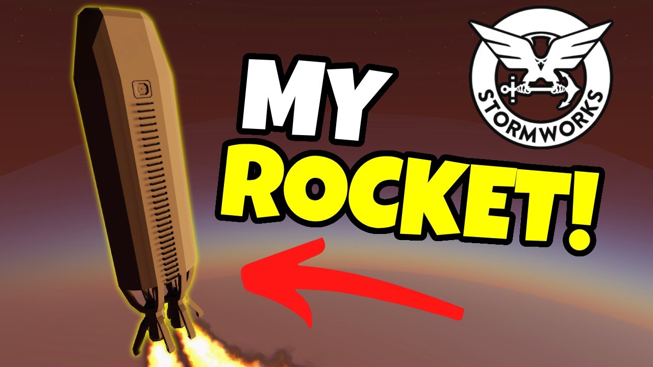 Adding SUPER ENGINES To My SPACE ROCKET! Stormworks (#2)
