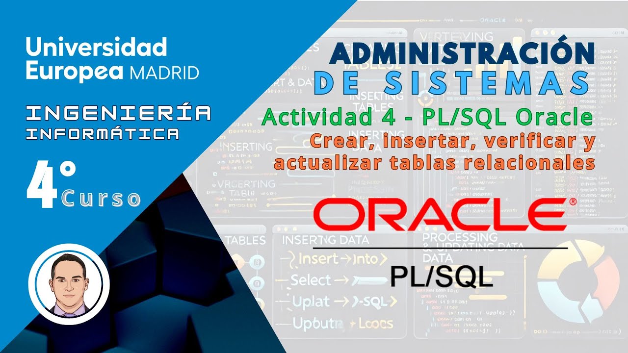 ORACLE: Crear, insertar, verificar y actualizar Tablas con PL/SQL