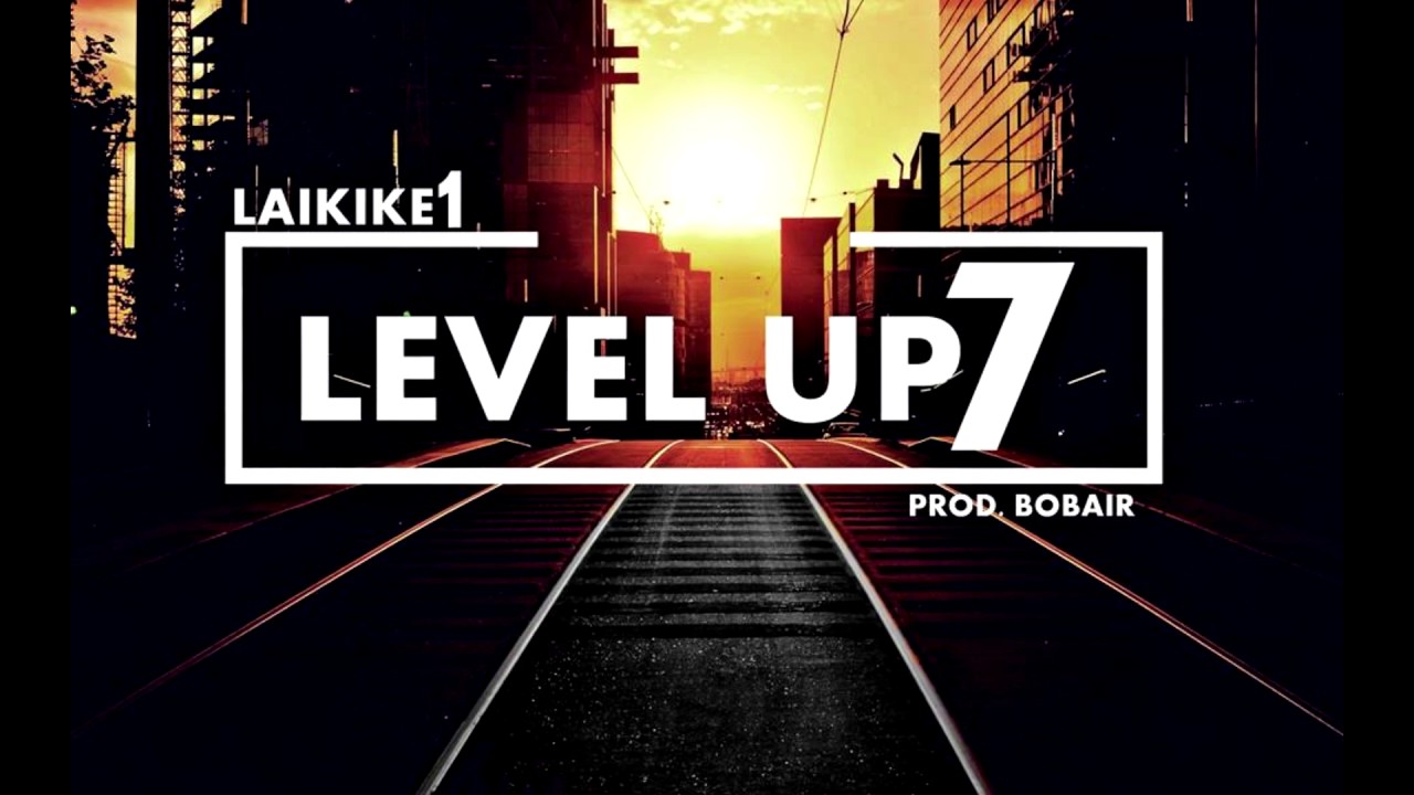Laikike1 - Level Up 7 (Prod. BobAir) INSTRUMENTAL