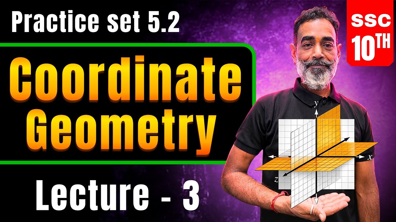 SSC 10th Maths 2 | Coordinate Geometry | Practice Set 5.2 | Lecture 3 | Rankers Official