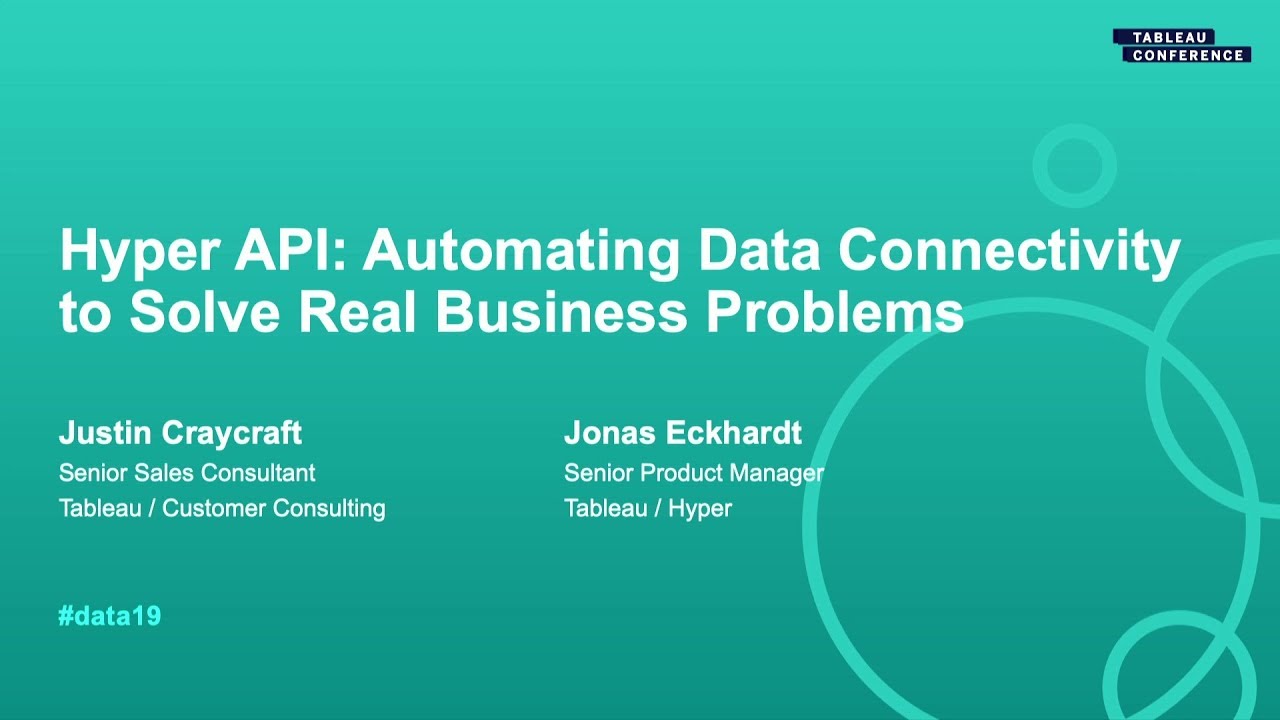 Hyper API: Automating Data Connectivity to Solve Real Business Problems
