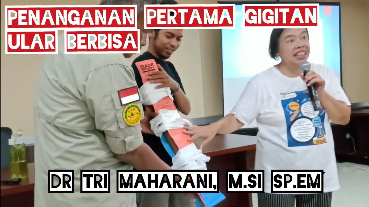 FIRSTAIDS SNAKEBITE WITH DOKTER TRI MAHARANI