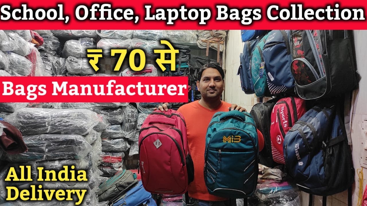 School Office Laptop Bags Manufacturer | Bag wholesale market in Delhi | Bag Wholesaler Nabi Karim