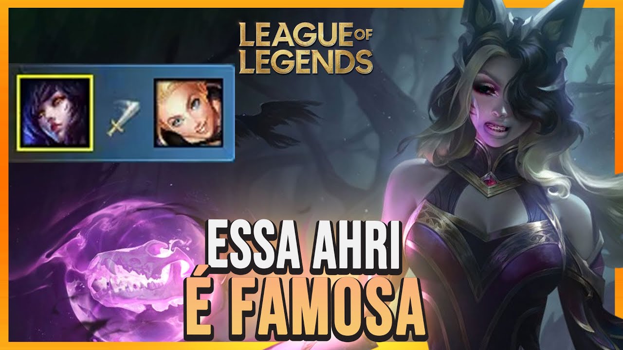 Essa Ahri é famosa | Samira Close - League of Legends