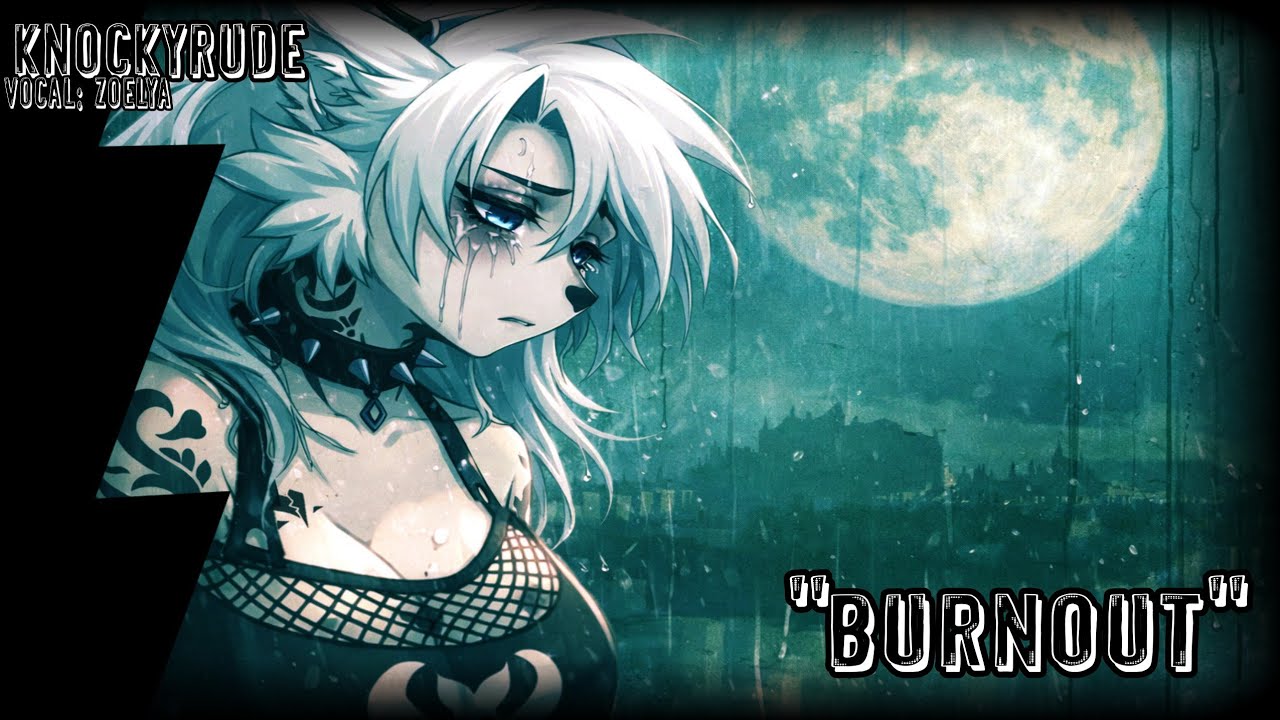 KnockyRude - Burnout