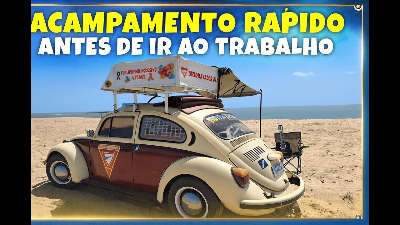 ACAMPAMENTO RÁPIDO ANTES DO TRABALHO PELA TARDE NESTE DIA 19/09/25 EM PAU AMARELO COM FUSCA A LENDA