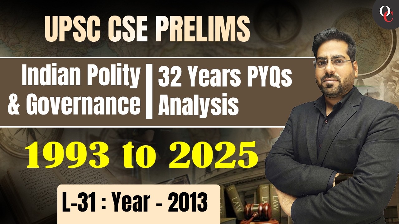UPSC CSE PRELIMS ||  Indian Polity & Governance ||  32 Years PYQs Analysis || By Raj Shekhar Sir