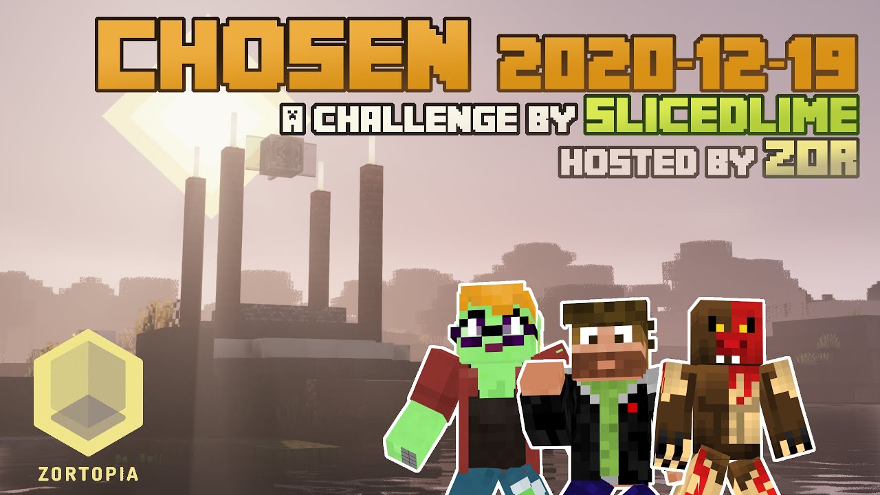 SlicedLime's Chosen Challenge 2020-12-19 with BrunoDanUy and Technomage Grimm (Hosted by ZOR)