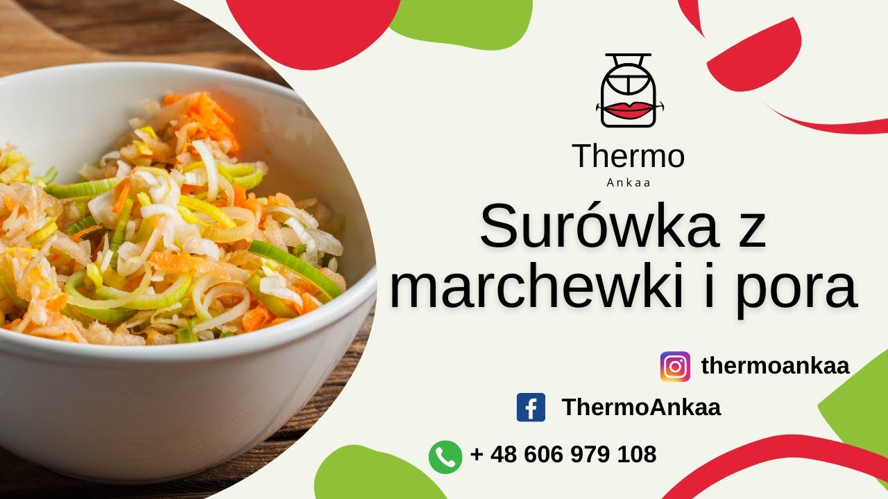 ThermoAnkaa | Pyszna surówka z marchewki i pora 🥕🥬