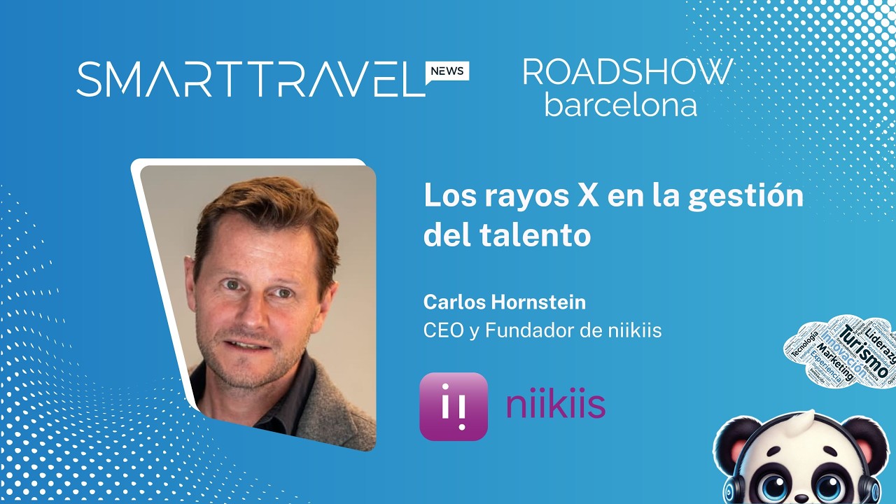 El talento en hoteles: cómo detectarlo y desarrollarlo con datos | Carlos Hornstein (niikiis)