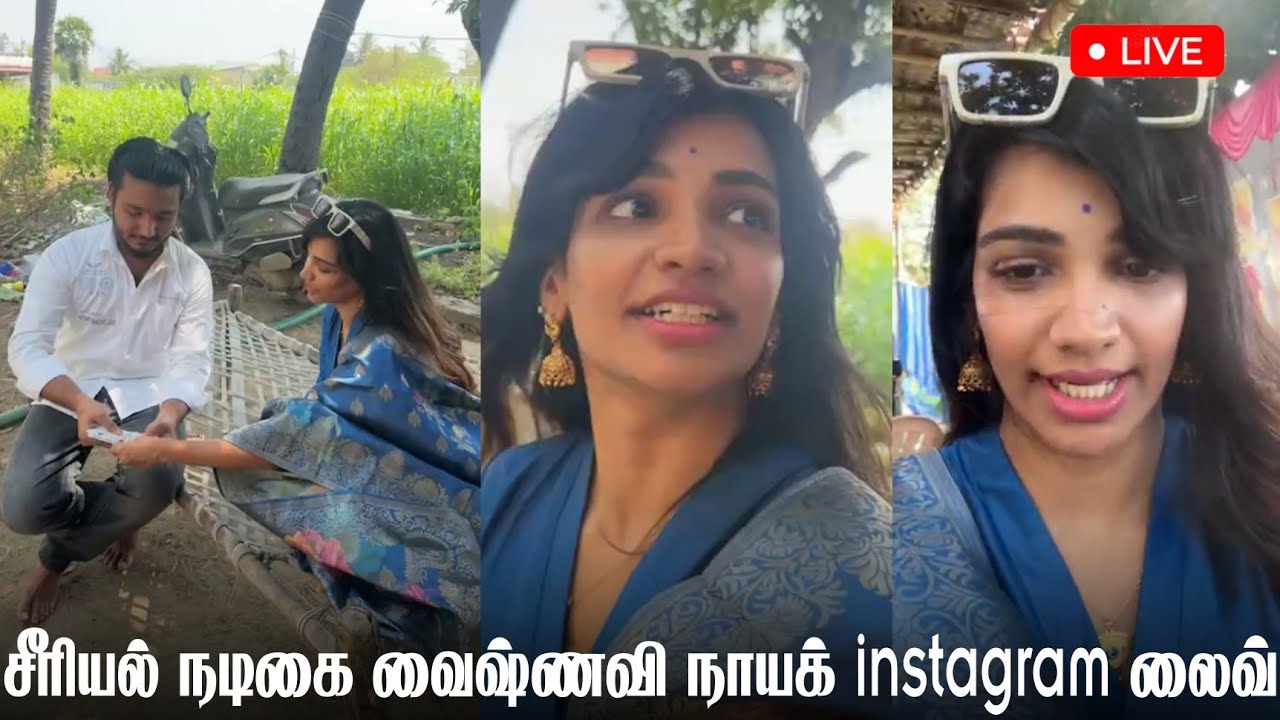 Serial Actress Vaishnavi Nayak Instagram Live| Pudhu Vasantham serialToday Full Episode|Tamil serial