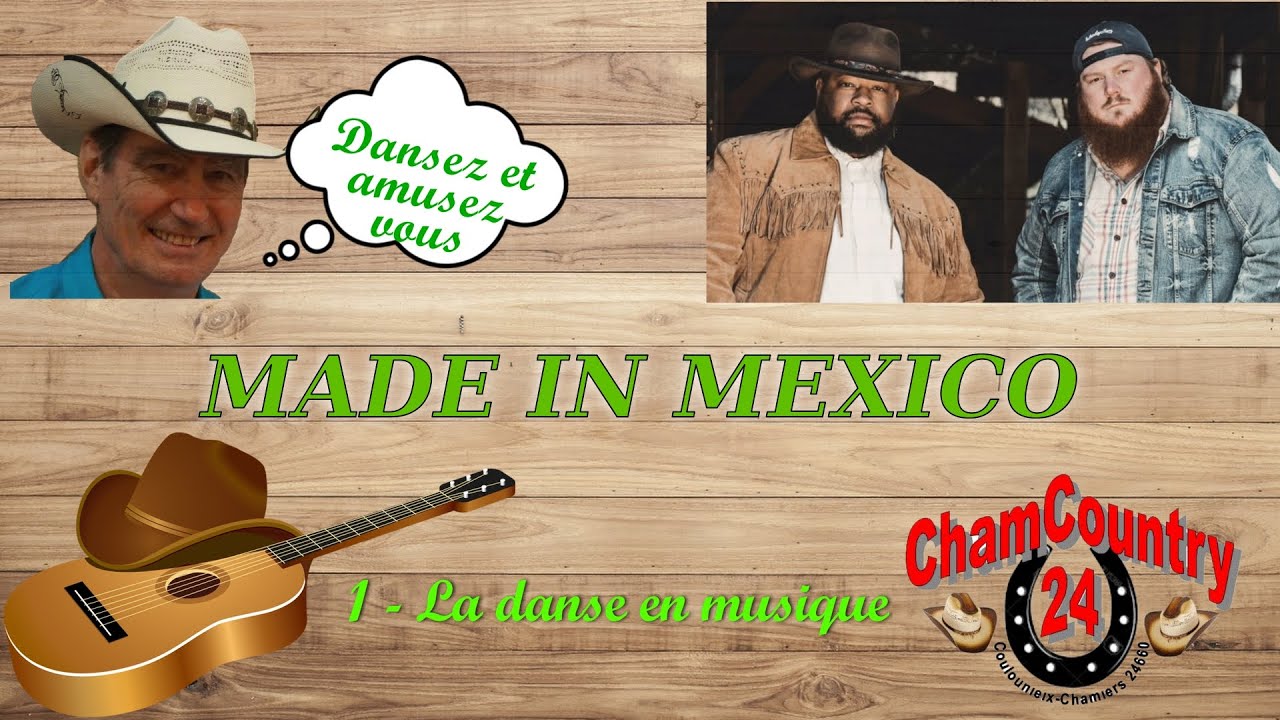 Made in Mexico - Line dance country ( Démo & Teach Fr)