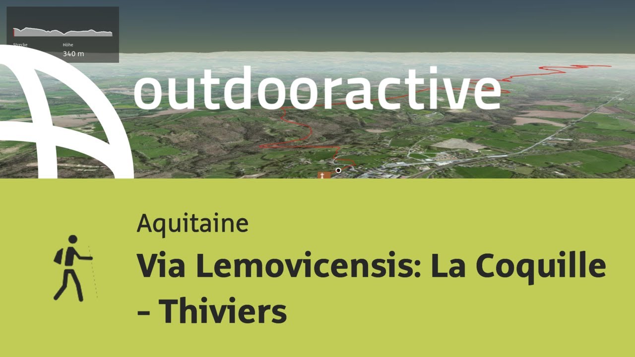 Pilgerweg in Aquitaine: Via Lemovicensis: La Coquille - Thiviers