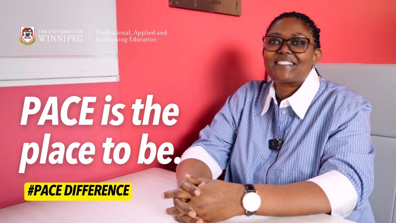 Why I Chose PACE at University of Winnipeg | International Student from Kenya Shares Her Journey