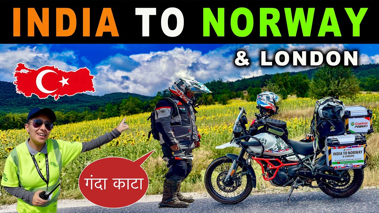 TURKEY ME LOOT LIYA BHAISAAB | गंदा काटा  | 🇮🇳INDIA TO 🇳🇴 NORWAY & 🇬🇧 LONDON  | SOLO | Ep-13