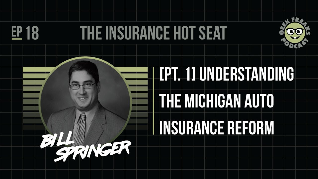 [Pt. 1] Understanding the Michigan Auto Insurance Reform