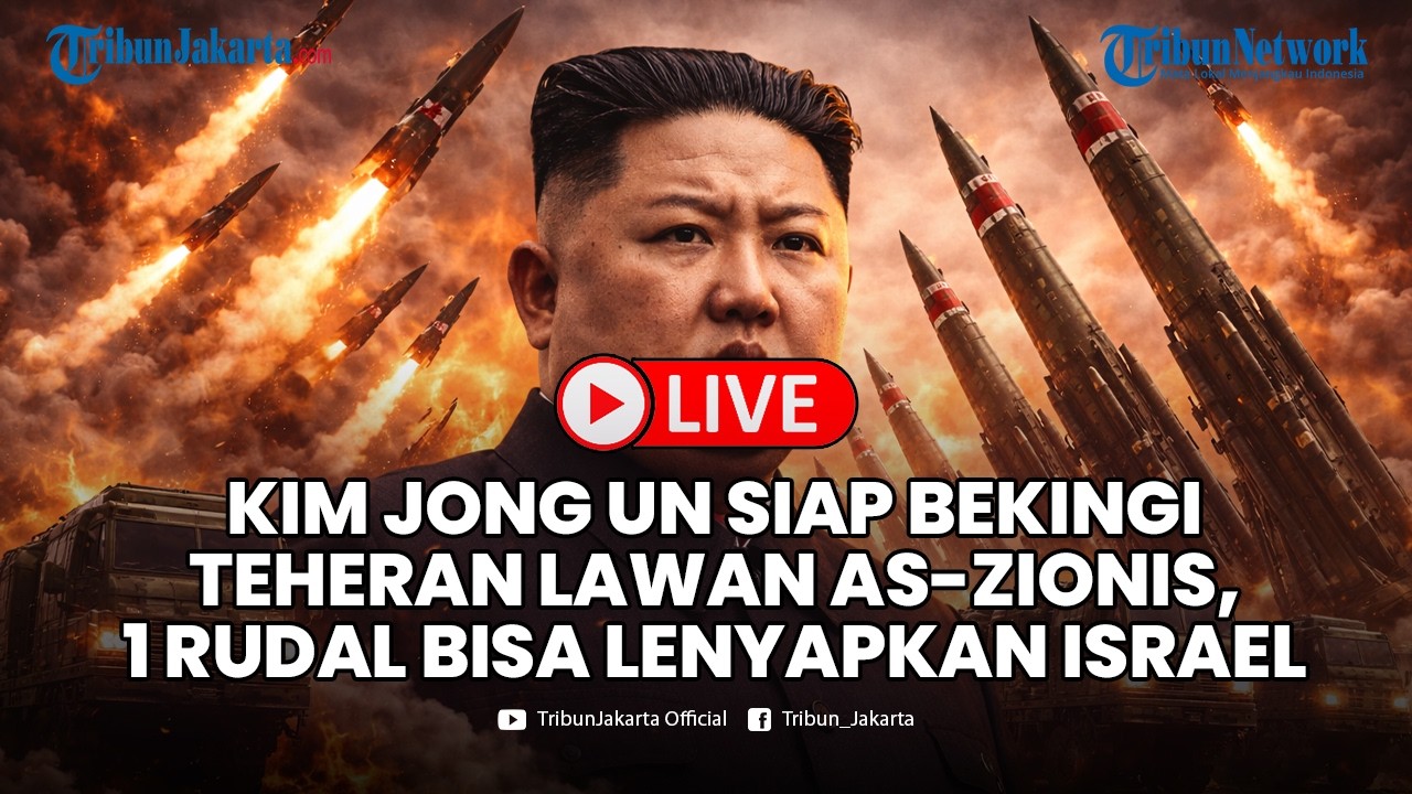🔴LIVE Kim Jong-Un Siap Bekingi Iran Lawan Zionis-AS, Tegaskan 1 Rudal Saja Cukup Lenyapkan Israel