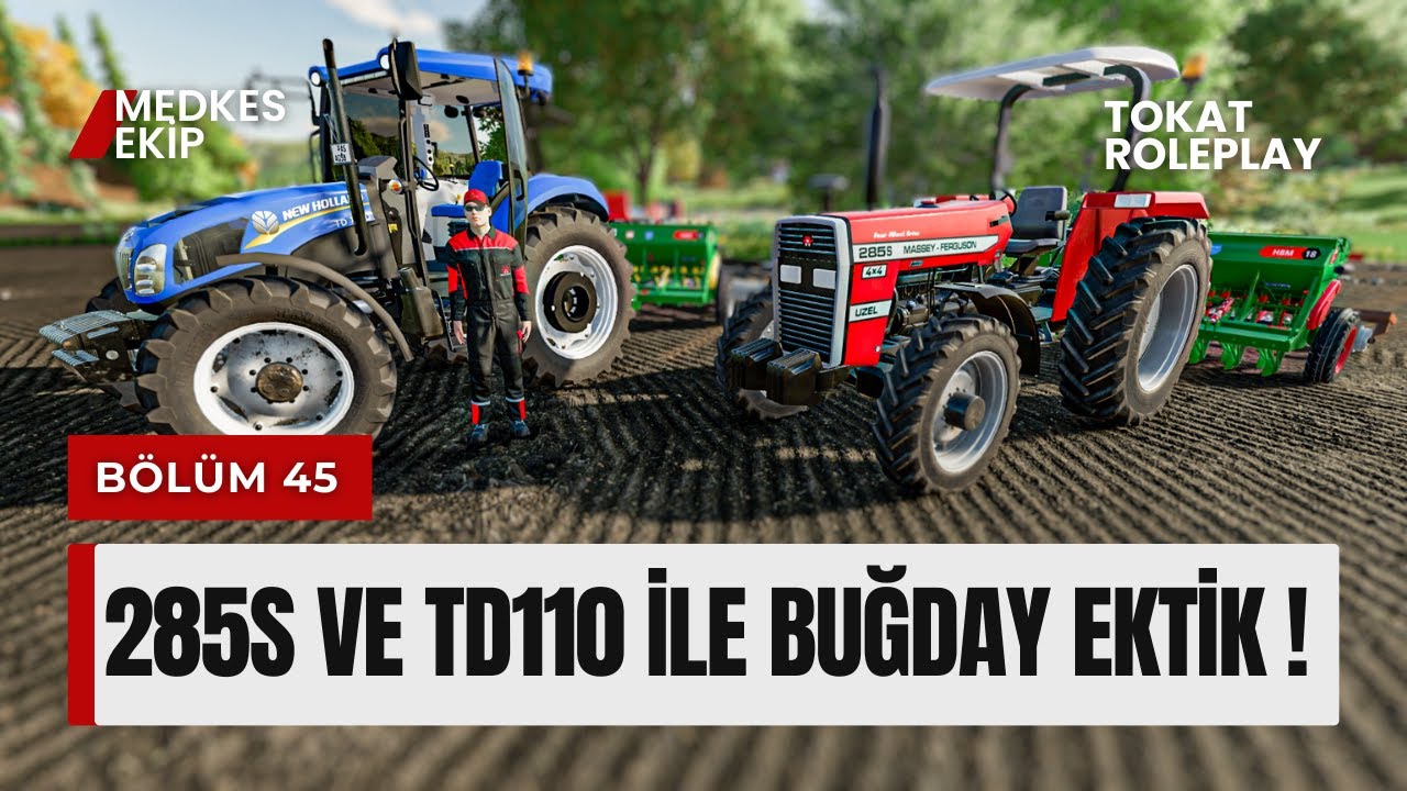 TARLAYA BUĞDAY EKİMİ | 285S 4X4 MASSEY FERGUSON TD110D | B&Ouml;L&Uuml;M 45