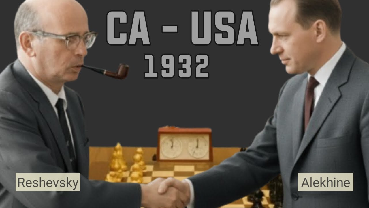 Alexander Alekhine vs Samuel Reshevsky || World Chess International • Pasadena - CA USA, 1932.