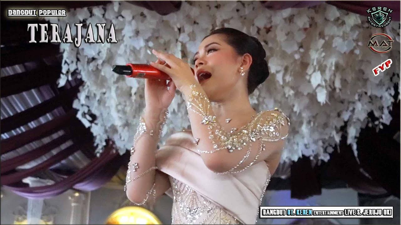 NEW SPECIAL Artis D' ACADEMY INDOSIAR 🏅Melly Lee🏅 Terajana 🏅OT. KEREN ENTERTAINT LIVE S. JERUJU OKI