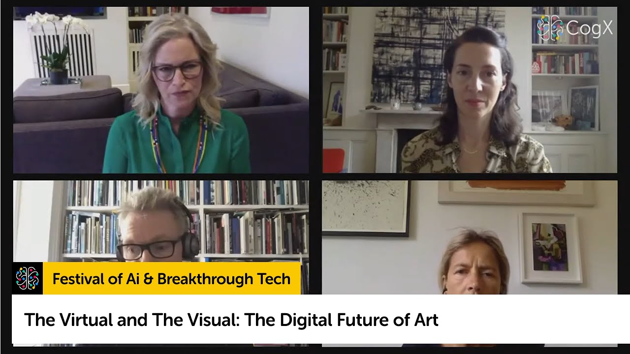 The Virtual and The Visual: The Digital Future of Art | CogX 2020