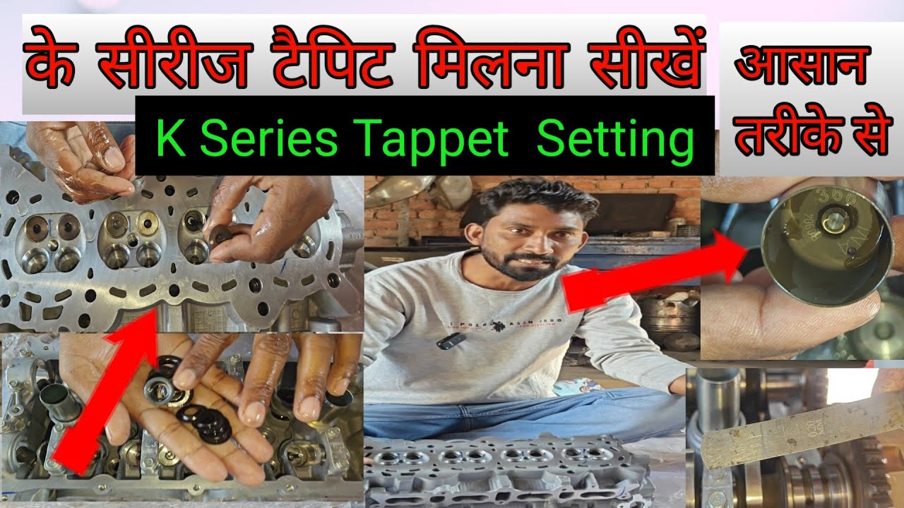 Maruti Dzire k Series Tappet setting