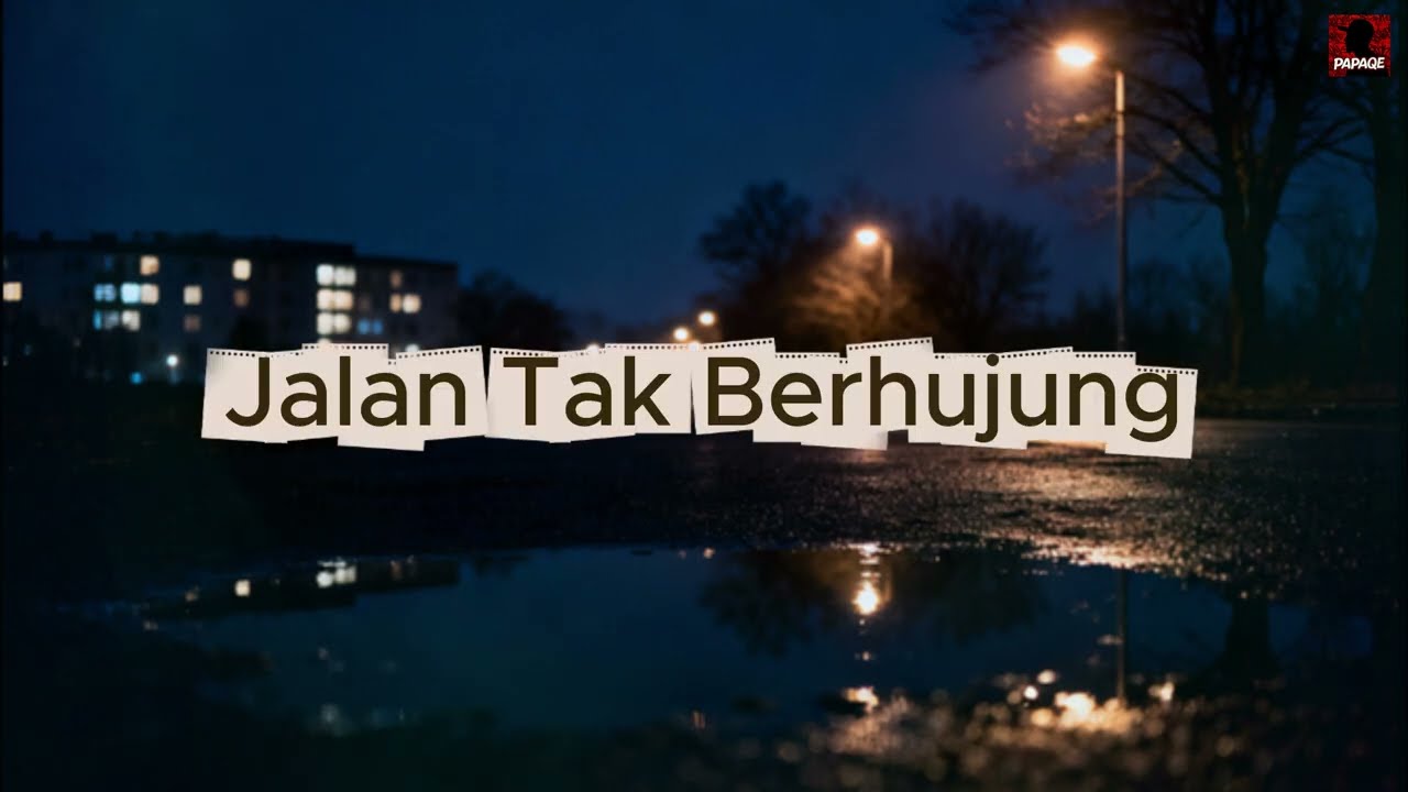 Jalan Tak Berhujung (Official Lyric Music) – Balada Perjalanan & Harapan 2026