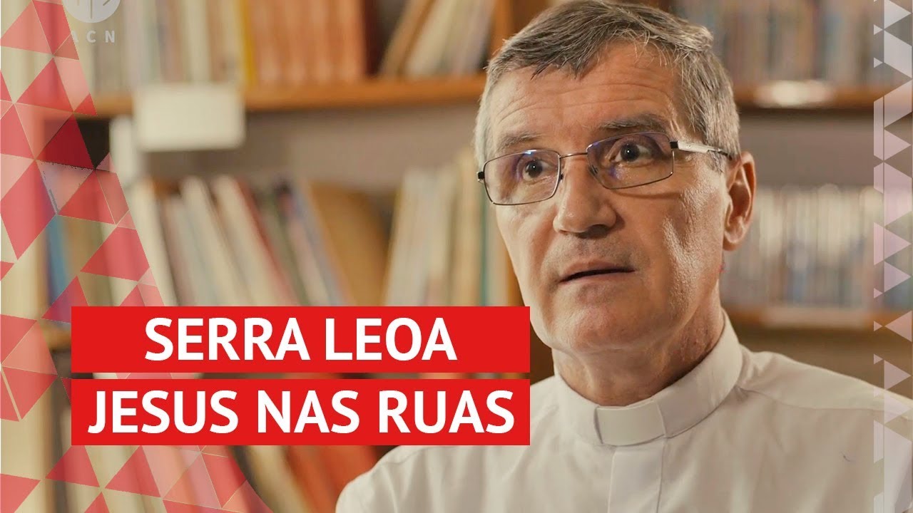 Serra Leoa - Jesus nas Ruas