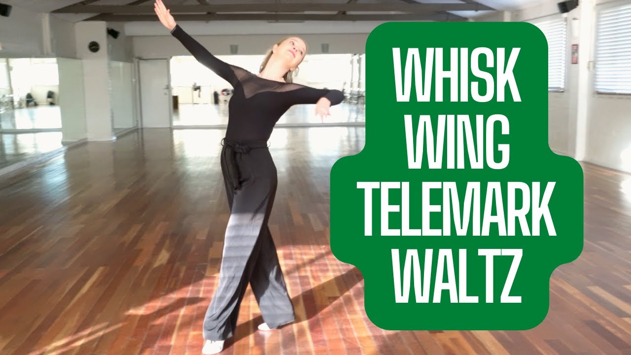 Whisk, Wing & Open Telemark - Slow Waltz