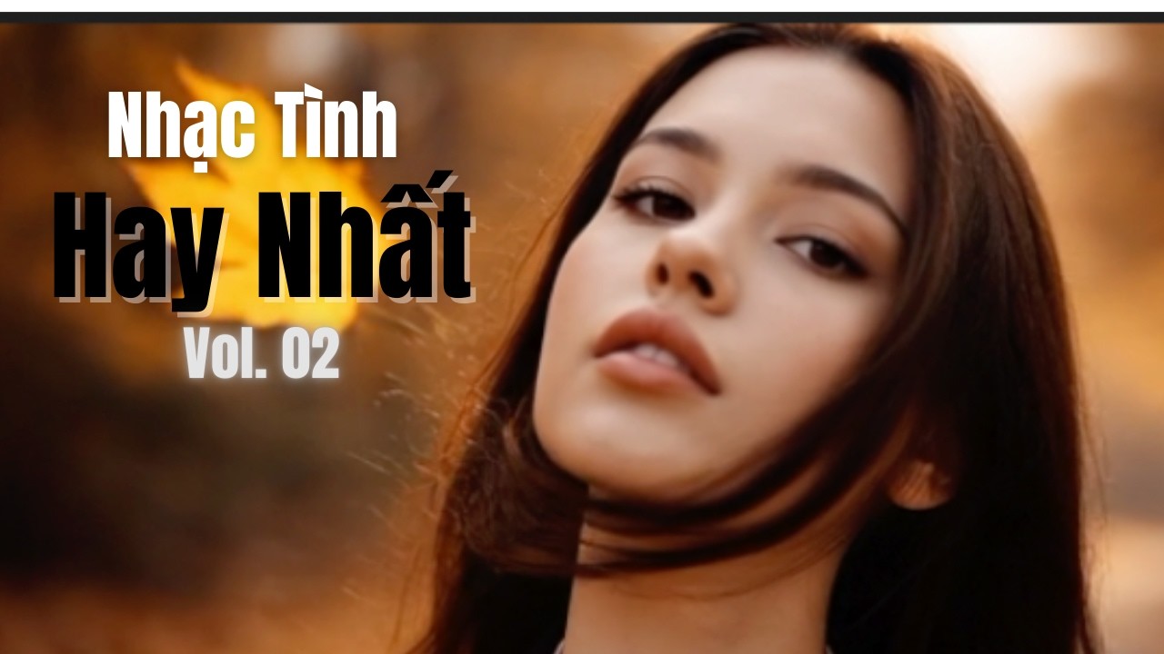 Nhạc tình AI COVER TUYỆT VỜI, được chọn lựa từ người xem kênh Ca Nhạc Việt